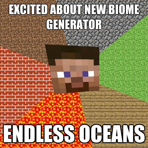 Excited about new biome generator endless oceans  Minecraft