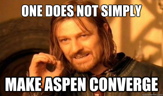 One Does Not Simply make aspen converge  Boromir