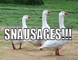  SNAUSAGES!!! Misc