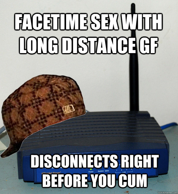 Facetime sex with long distance gf disconnects right before you cum  