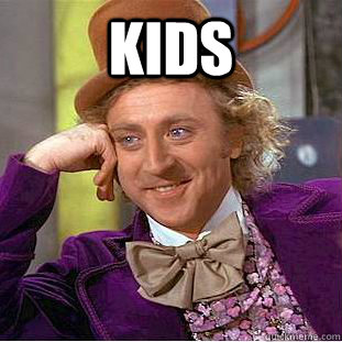 Kids   Creepy Wonka