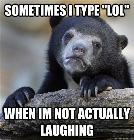 Sometimes i type 
