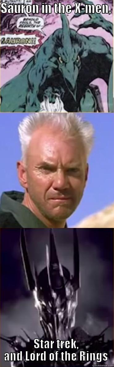 SAURON IN THE X-MEN,  STAR TREK, AND LORD OF THE RINGS Misc