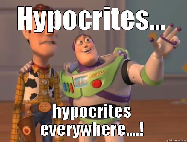 HYPOCRITES... HYPOCRITES EVERYWHERE....! Toy Story