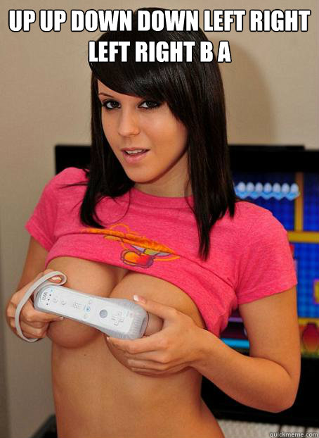 UP UP DOWN DOWN LEFT RIGHT LEFT RIGHT B A    sexy geek girl problems