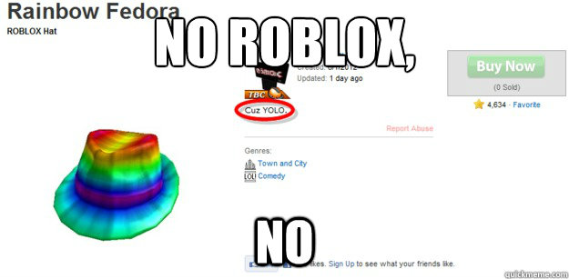 No Roblox, No - No Roblox, No  You know Roblox is going downhill when...