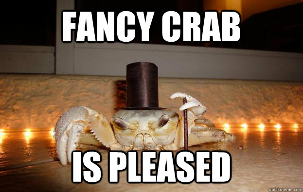 Fancy Crab Is pleased  Fancy Crab