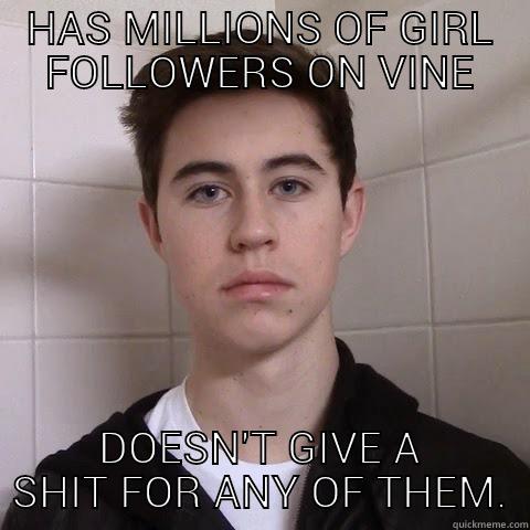 Fuck you, Nash (Redneck) Grier :-)  - HAS MILLIONS OF GIRL FOLLOWERS ON VINE DOESN'T GIVE A SHIT FOR ANY OF THEM. Misc