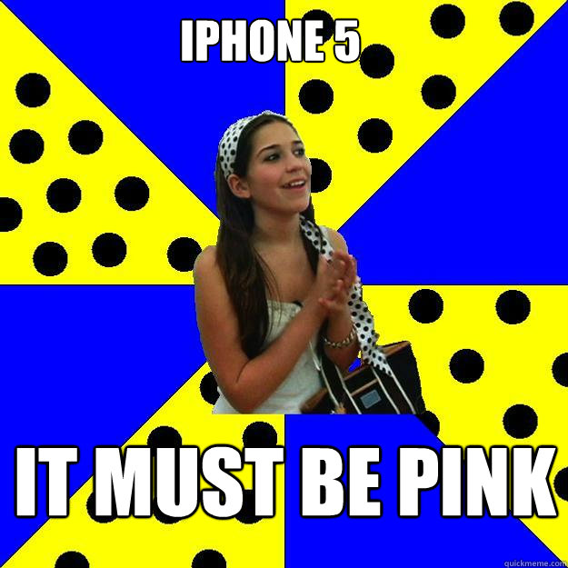 Iphone 5  IT must be pink - Iphone 5  IT must be pink  Sheltered Suburban Kid