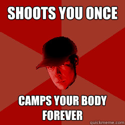 shoots you once camps your body forever  DayZ Bandit