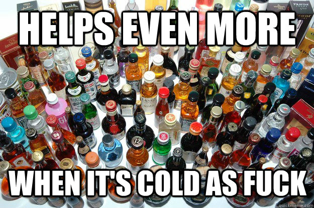 Helps even more When it's cold as fuck - Helps even more When it's cold as fuck  battlecold