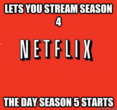 lets you stream season 4 the day season 5 starts  