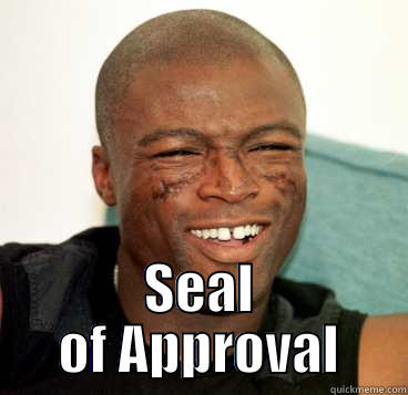  SEAL OF APPROVAL Misc