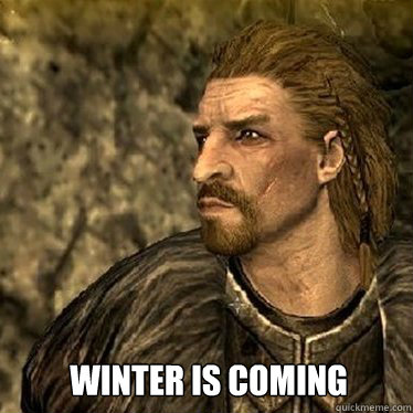 winter is coming  Ulfric Stormcloak