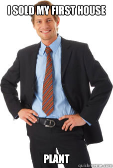 I sold my first house plant   Unsuccessful white guy