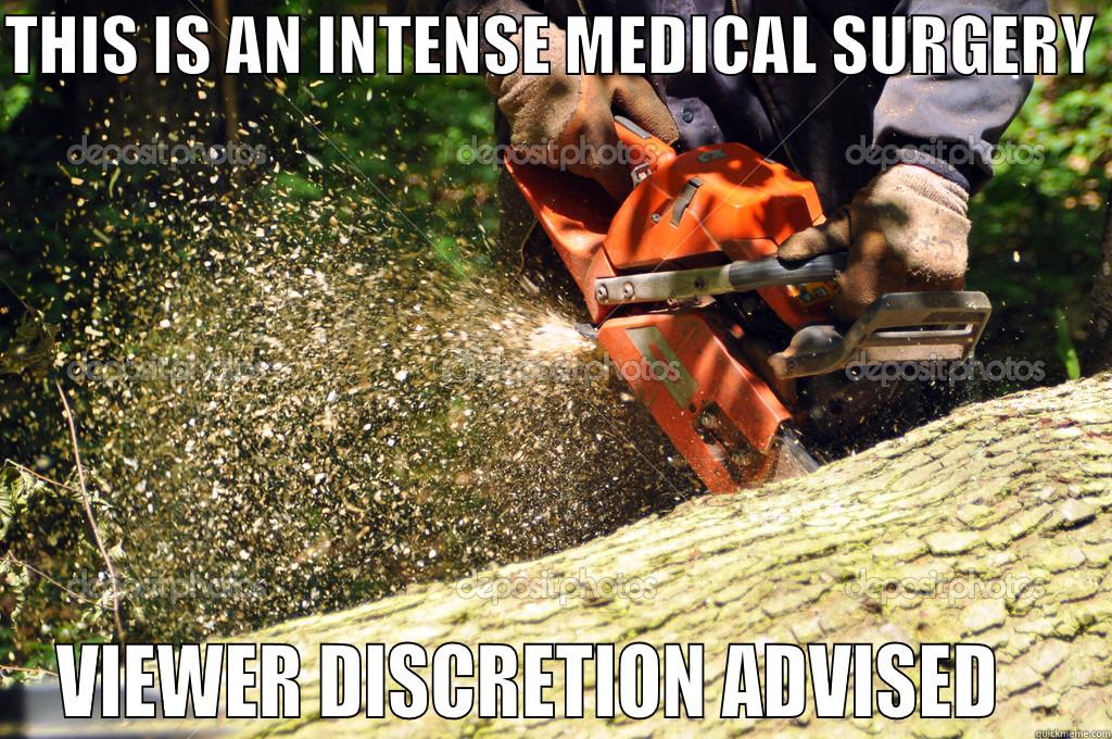 Medical Surgery - THIS IS AN INTENSE MEDICAL SURGERY  VIEWER DISCRETION ADVISED    Misc