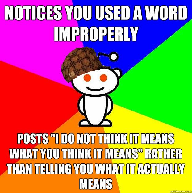 NOTICES YOU USED A WORD IMPROPERLY POSTS 