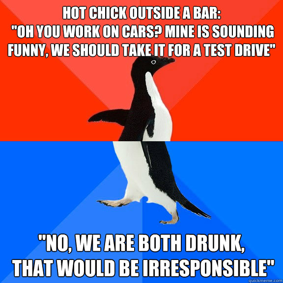 Hot chick outside a bar:
 