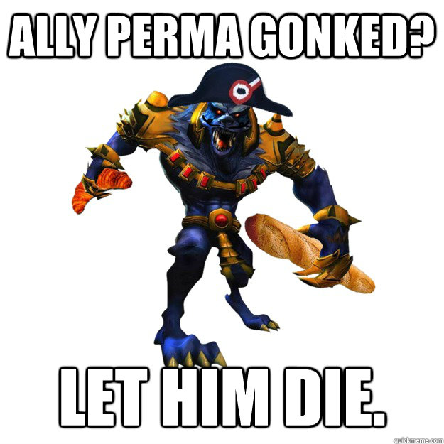 Ally perma gonked? Let him die.  