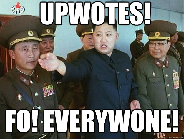 UPWOTES! fO! eVERYWONE! - UPWOTES! fO! eVERYWONE!  Generous Kim Jong Un