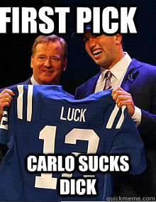 first Pick Carlo Sucks Dick  Andrew Luck