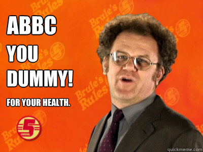 ABBC You dummy! For your health. - ABBC You dummy! For your health.  Misc