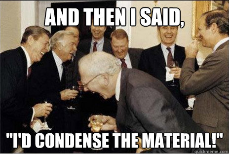And then I said,  