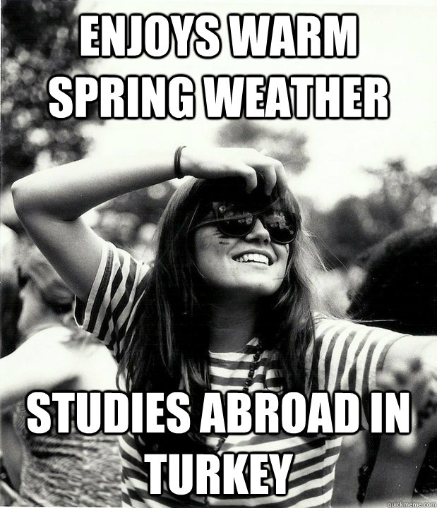 enjoys warm spring weather studies abroad in turkey  Georgetown Hipster