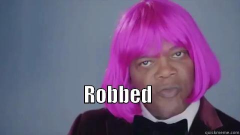  ROBBED                                             Misc