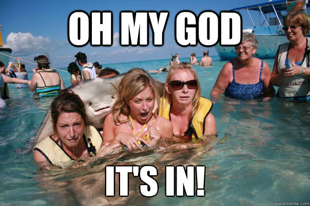 oh my god it's in!  Pervert Stingray