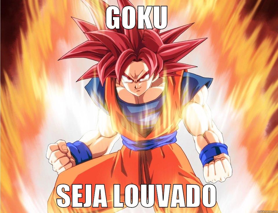 GOKU SEJA LOUVADO Misc