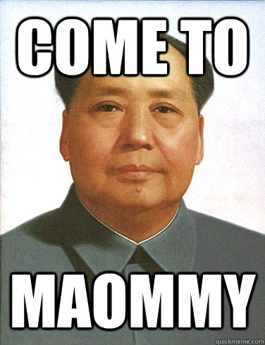 Come to maommy  sexy mao