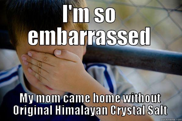 I'M SO EMBARRASSED MY MOM CAME HOME WITHOUT ORIGINAL HIMALAYAN CRYSTAL SALT Confession kid