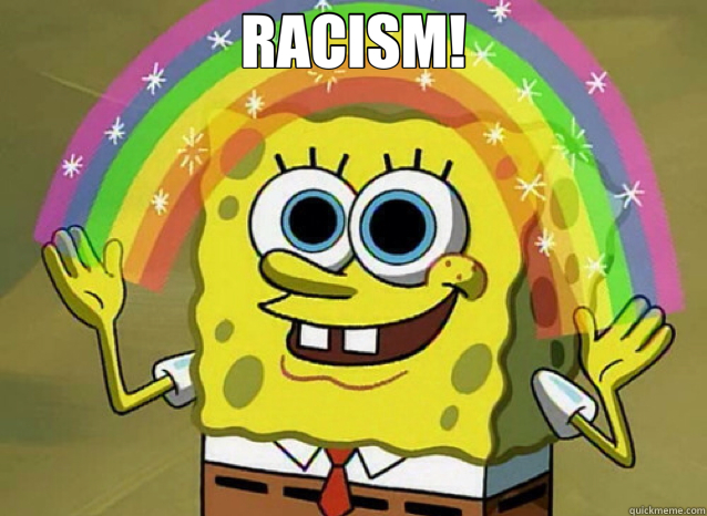 RACISM!   Racist Spongebob