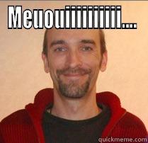 MEUOUIIIIIIIIII....  Misc