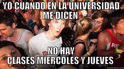 YO CUANDO EN LA UNIVERSIDAD ME DICEN  NO HAY CLASES MIERCOLES Y JUEVES  Sudden Clarity Clarence
