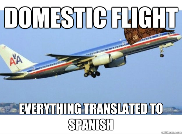 Domestic Flight Everything Translated To Spanish  