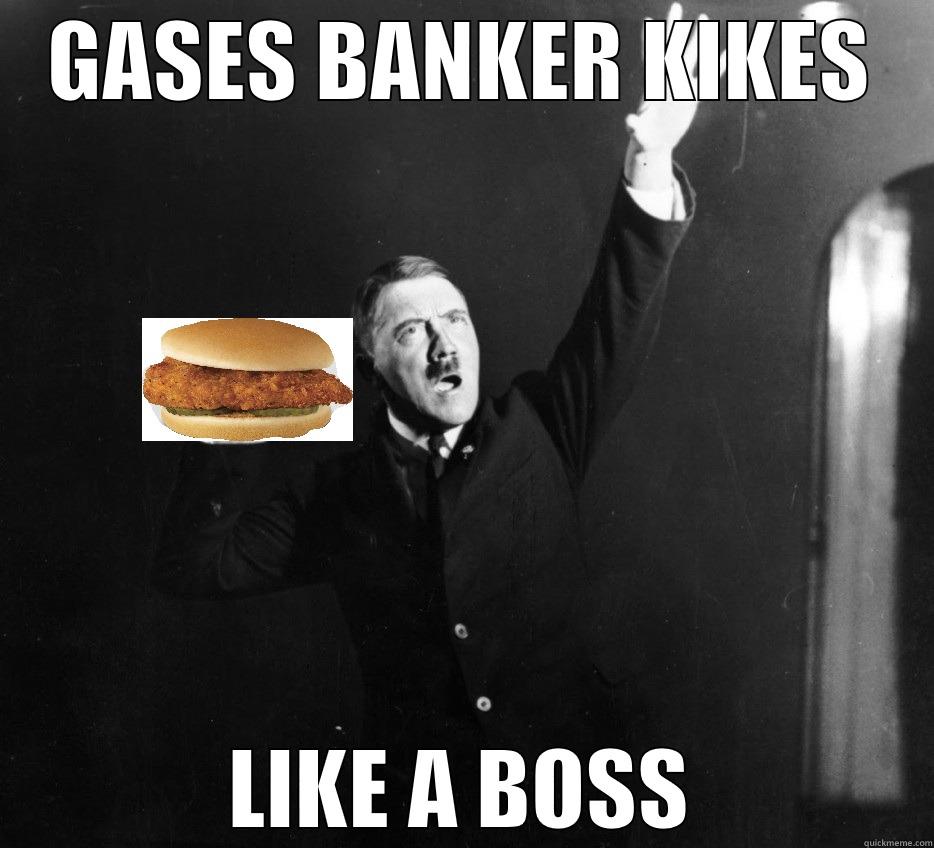 GASES BANKER KIKES LIKE A BOSS Misc