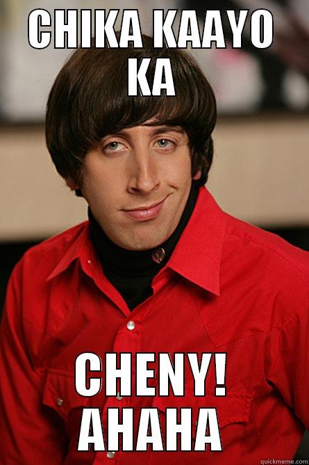 CHIKA KAAYO KA CHENY! AHAHA Pickup Line Scientist