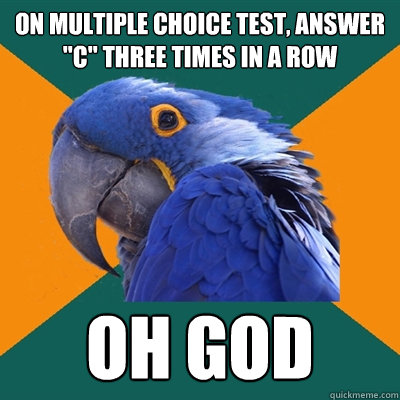 On multiple choice test, answer 
