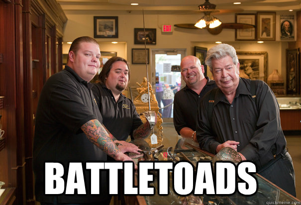  battletoads -  battletoads  Cheap Pawn Stars