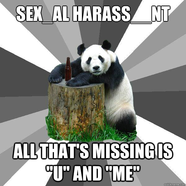 sex_al harass__nt all that's missing is 