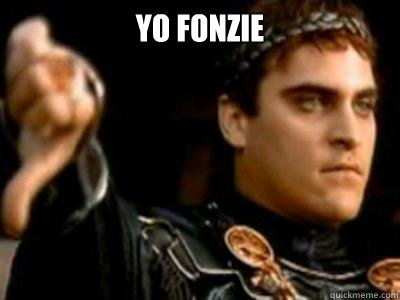 yo fonzie   Downvoting Roman