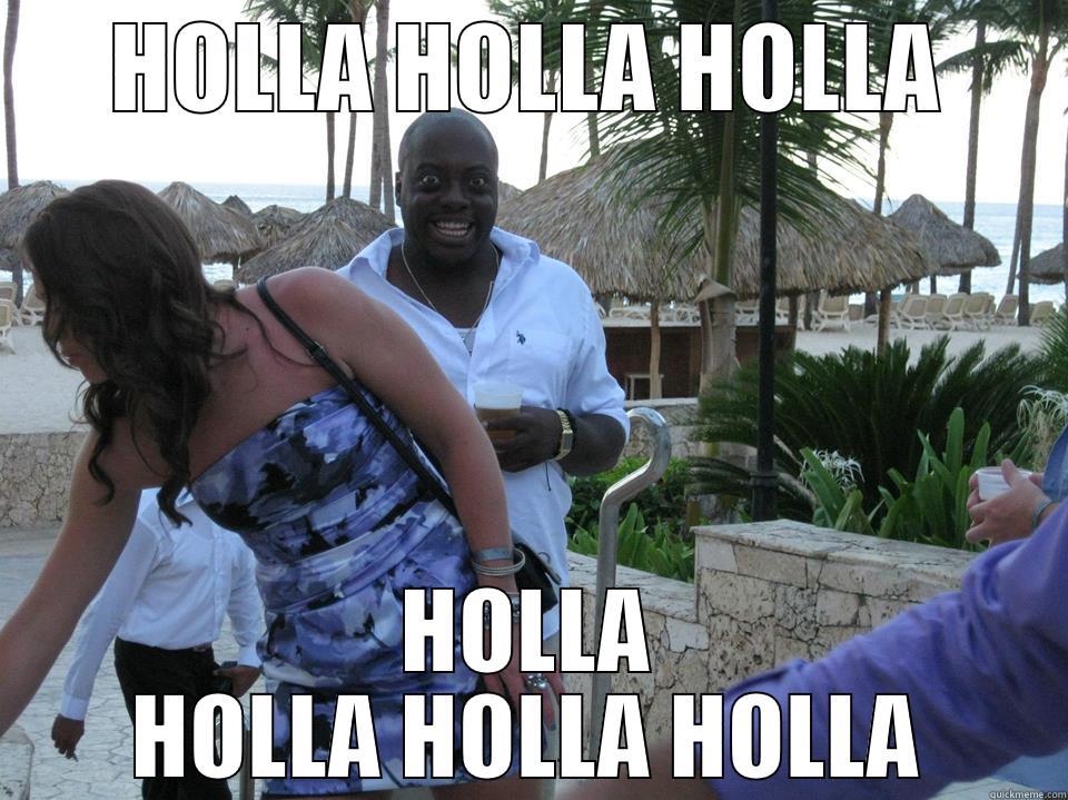 HOLLA HOLLA HOLLA HOLLA HOLLA HOLLA HOLLA Misc