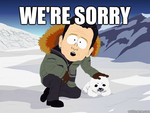 We're Sorry - We're Sorry  South Park BP Sorry