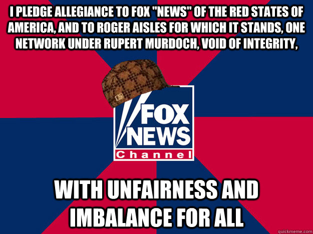 I pledge allegiance to Fox 