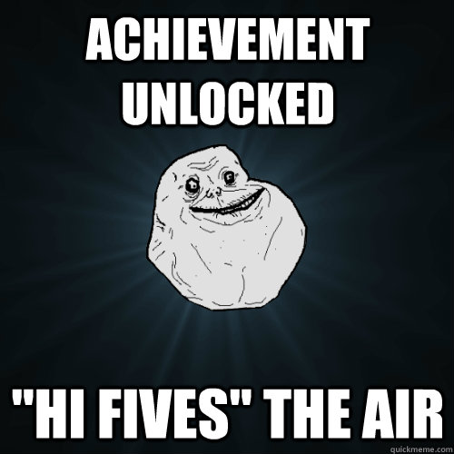 Achievement unlocked 