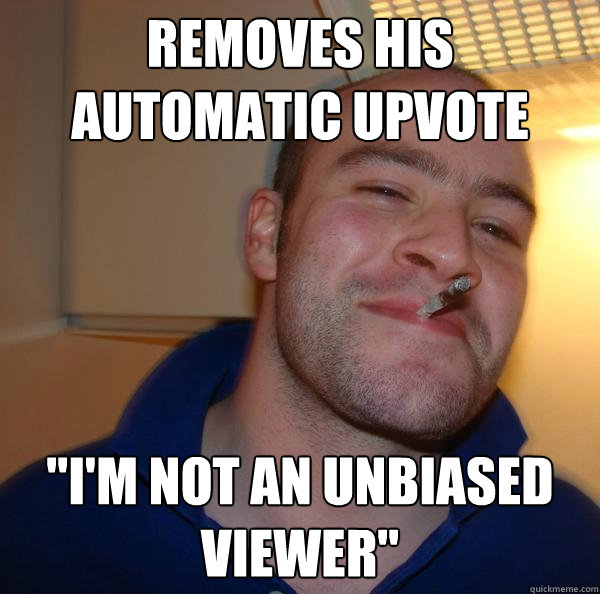 removes his automatic upvote 