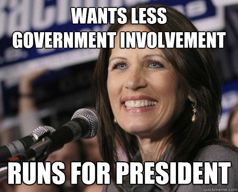 Wants less
government involvement runs for president - Wants less
government involvement runs for president  Bad Memory Michelle
