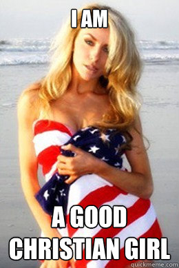 I Am a good christian girl - I Am a good christian girl  Courtney Stodden Quotes